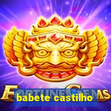 babete castilho